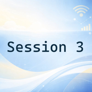 Session 3